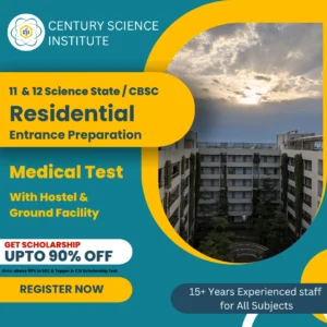 Century Science Institute residential coaching program in Nagpur for 11th and 12th Science students with hostel, medical test, and ground facility.